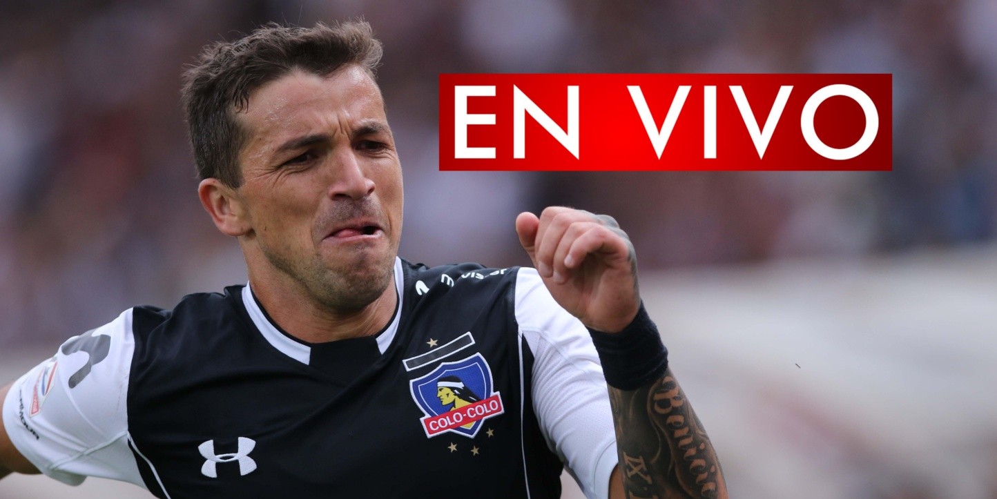 EN VIVO | Cobresal vs Colo Colo por el Torneo Nacional ...