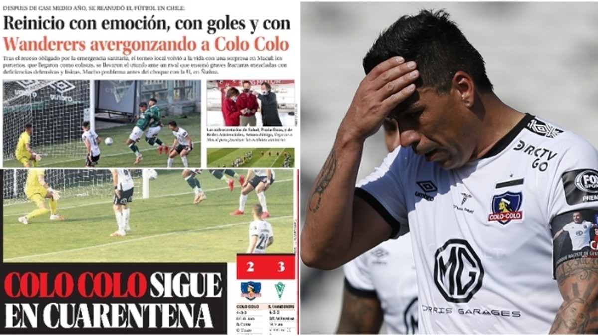 Colo Colo 2 3 Santiago Wanderers Asi Reaccionaron Los Diaros En Sus Portadas Dale Albo